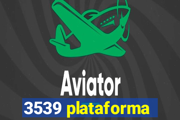 3539 plataforma